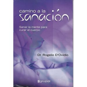 CAMINO A LA SANACION - D'OVIDIO, ROGELIO