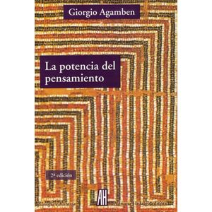 POTENCIA DEL PENSAMIENTO, LA - AGAMBEN, GIORGIO