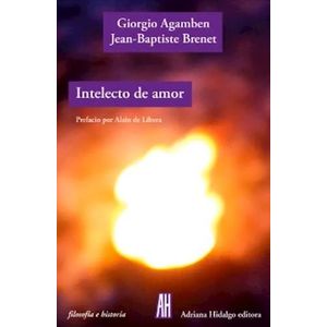INTELECTO DE AMOR - AGAMBEN, GIORGIO