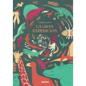 GRAN EXPEDICION (TD), LA - DUPONT, CLEMENCE