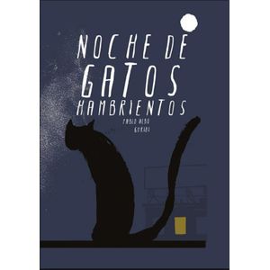 NOCHE DE GATOS HAMBRIENTOS (TD) - ALBO, PABLO