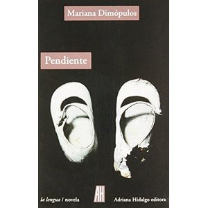PENDIENTE - DIMOPULOS, MARIANA