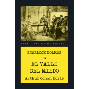 SHERLOCK HOLMES EN EL VALLE DEL MIEDO (B) - CONAN DOYLE, ARTHUR