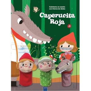 CAPERUCITA ROJA- CUENTAME UN CUENTO CON TITERES DE DEDOS (TD) - YOYO