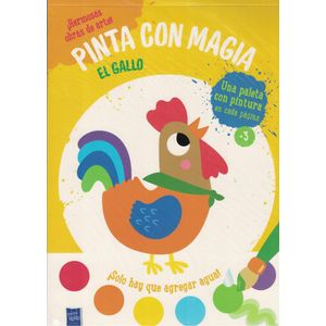 PINTA CON MAGIA - EL GALLO - YOYO