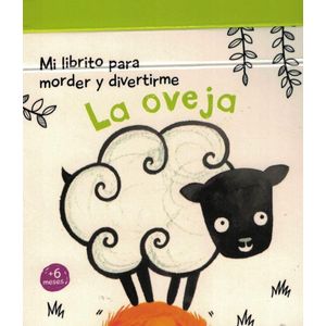 MI LIBRITO PARA MORDER Y DIVERTIRME - OVEJA, LA (CARTONE) - YOYO