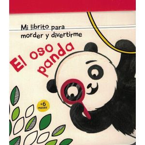 MI LIBRITO PARA MORDER Y DIVERTIRMEOSO - PANDA, EL (CARTONE) - YOYO