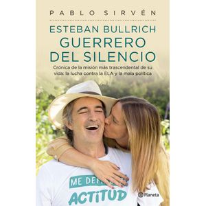 GUERRERO DEL SILENCIO - ESTEBAN BULLRICH - SIRVEN, PABLO