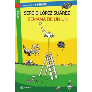 SEMANA DE UN UH - LOPEZ SUAREZ, SERGIO