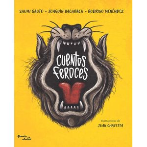 CUENTOS FEROCES - GAUTO, SHUMI