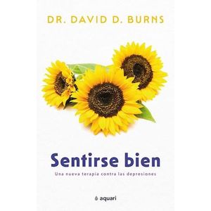 SENTIRSE BIEN - BURNS, DAVID D.