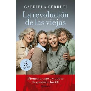 REVOLUCION DE LAS VIEJAS, LA - CERRUTI, GABRIELA