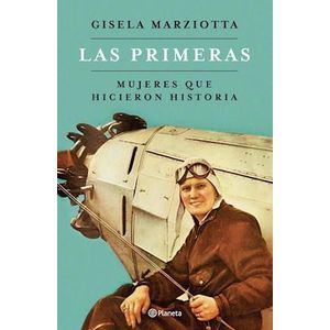 PRIMERAS, LAS - MARZIOTTA, GISELA