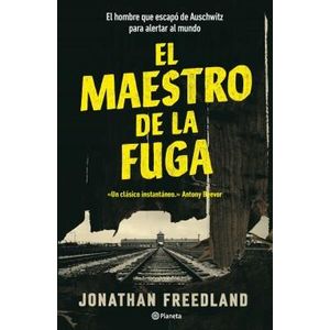 MAESTRO DE LA FUGA, EL - FREEDLAND, JONATHAN