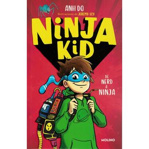 NINJA KID 1- DE NERD A NINJA - DO, ANH