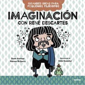 IMAGINACION CON RENE DESCARTES - ARMITAGE, DUANE