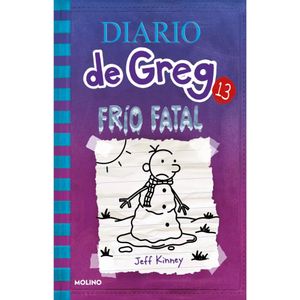 DIARIO DE GREG 13- FRIO FATAL - KINNEY, JEFF