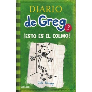 DIARIO DE GREG 3 - ESTO ES EL COLMO! - KINNEY, JEFF