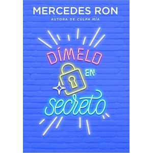DIMELO EN SECRETO - RON, MERCEDES