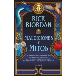 MALDICIONES Y MITOS - RIORDAN, RICK