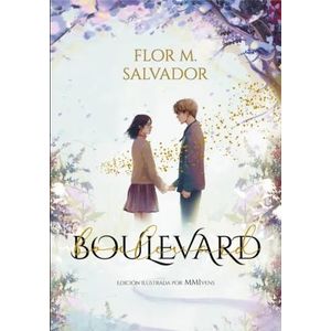 BOULEVARD 1 (EDICION ESPECIAL ILUSTRADA) - SALVADOR, FLOR M.