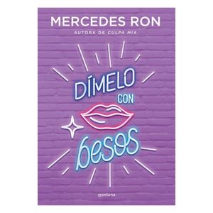 DIMELO CON BESOS - RON, MERCEDES
