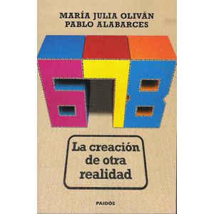 6 7 8- CREACION DE OTRA REALIDAD, LA - OLIVAN, MARIA JULIA