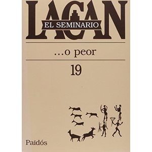 SEMINARIO 19- ...O PEOR - LACAN, JACQUES