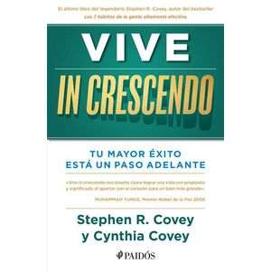 VIVE IN CRESCENDO - COVEY, STEPHEN R.