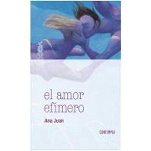 AMOR EFIMERO (B/TD), EL - JUAN, ANA