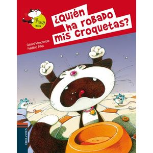 QUIEN HA ROBADO MIS CROQUETAS? - MONCOMBLE GERARD