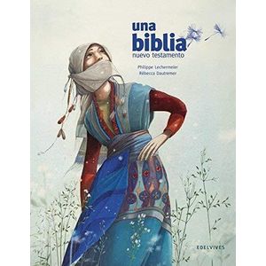 UNA BIBLIA- NUEVO TESTAMENTO - LECHERMEIER, PHILIPPE