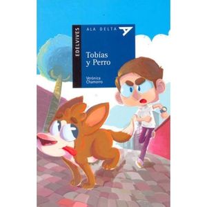 TOBIAS Y PERRO - CHAMORRO, VERONICA