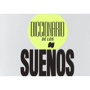 DICCIONARIO DE LOS SUENOS- UNA INTERPRETACION CLASICO DE LOS SUEÑOS - RAPHAEL