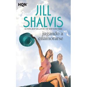 JUGANDO A ENAMORARSE (B) - SHALVIS, JILL