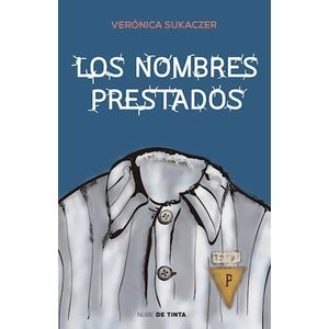 NOMBRES PRESTADOS, LOS - SUKACZER, VERONICA