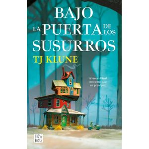 BAJO LA PUERTA DE LOS SUSURROS - KLUNE, TJ
