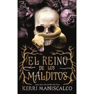 REINO DE LOS MALDITOS, EL - MANISCALCO, KERRI