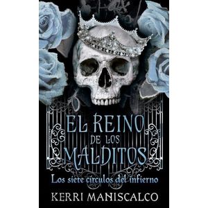 REINO DE LOS MALDITOS, EL - MANISCALCO, KERRI