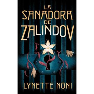 SANADORA DE ZALINDOV, LA - NONI, LYNETTE