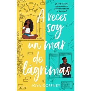 A VECES SOY UN MAR DE LAGRIMAS - GOFFNEY, JOYA