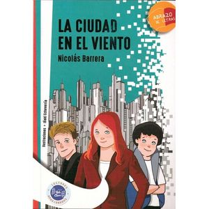 CIUDAD EN EL VIENTO, LA - BARRERA, NICOLAS