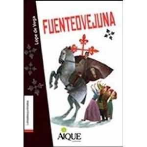 FUENTEOVEJUNA- AIQUE - Lope de Vega