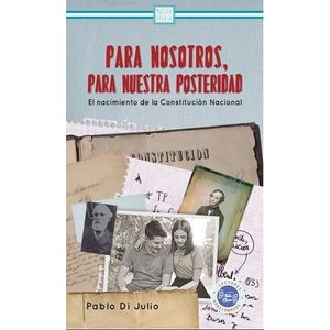 PARA NOSOTROS, PARA NUESTRA POSTERIDAD (B) - DI JULIO, PABLO