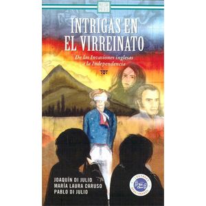 INTRIGAS EN EL VIRREINATO - DI JULIO, PABLO