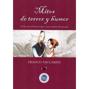 MITOS DE TERROR Y HUMOR - VACCARINI, FRANCO