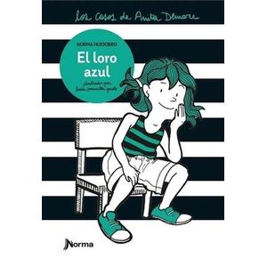 LORO AZUL, EL - HUIDOBRO, NORMA