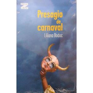PRESAGIO DE CARNAVAL - BODOC, LILIANA