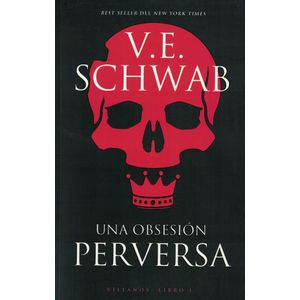 UNA OBSESION PERVERSA - SCHWAB, VICTORIA