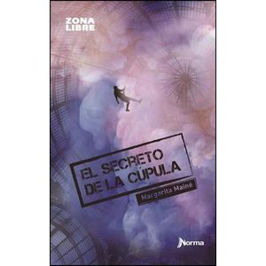 SECRETO DE LA CUPULA, EL - MAINE, MARGARITA